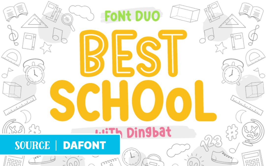 Best School Font