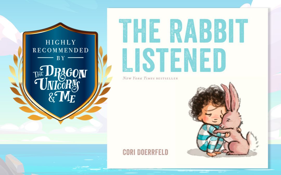 The Rabbit Listened